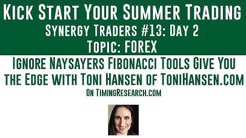 Synergy Traders #13.20: Ignore Naysayers, Fibonacci Tools Give You the Edge with Toni Hansen