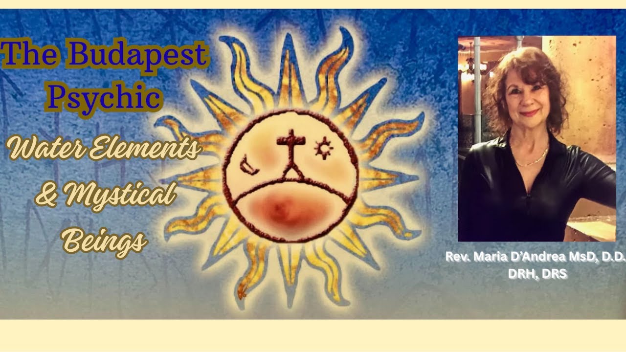 The Budapest Psychic: TRAILER Water Elements & Mystical Beings
