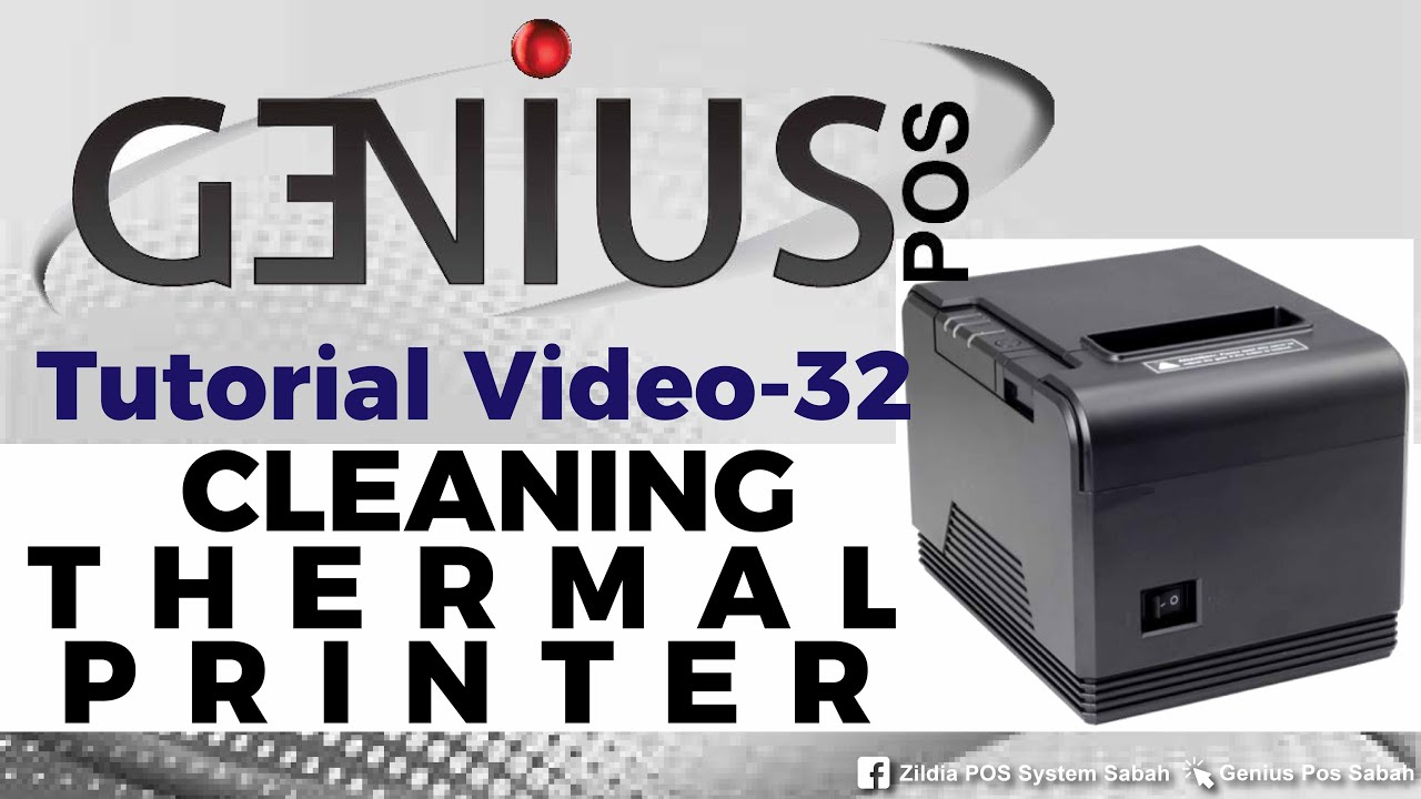 Genius POS Advance Tutorial 32 Cleaning Thermal Printer YouTube