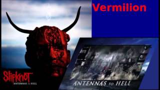 Slipknot - Vermilion