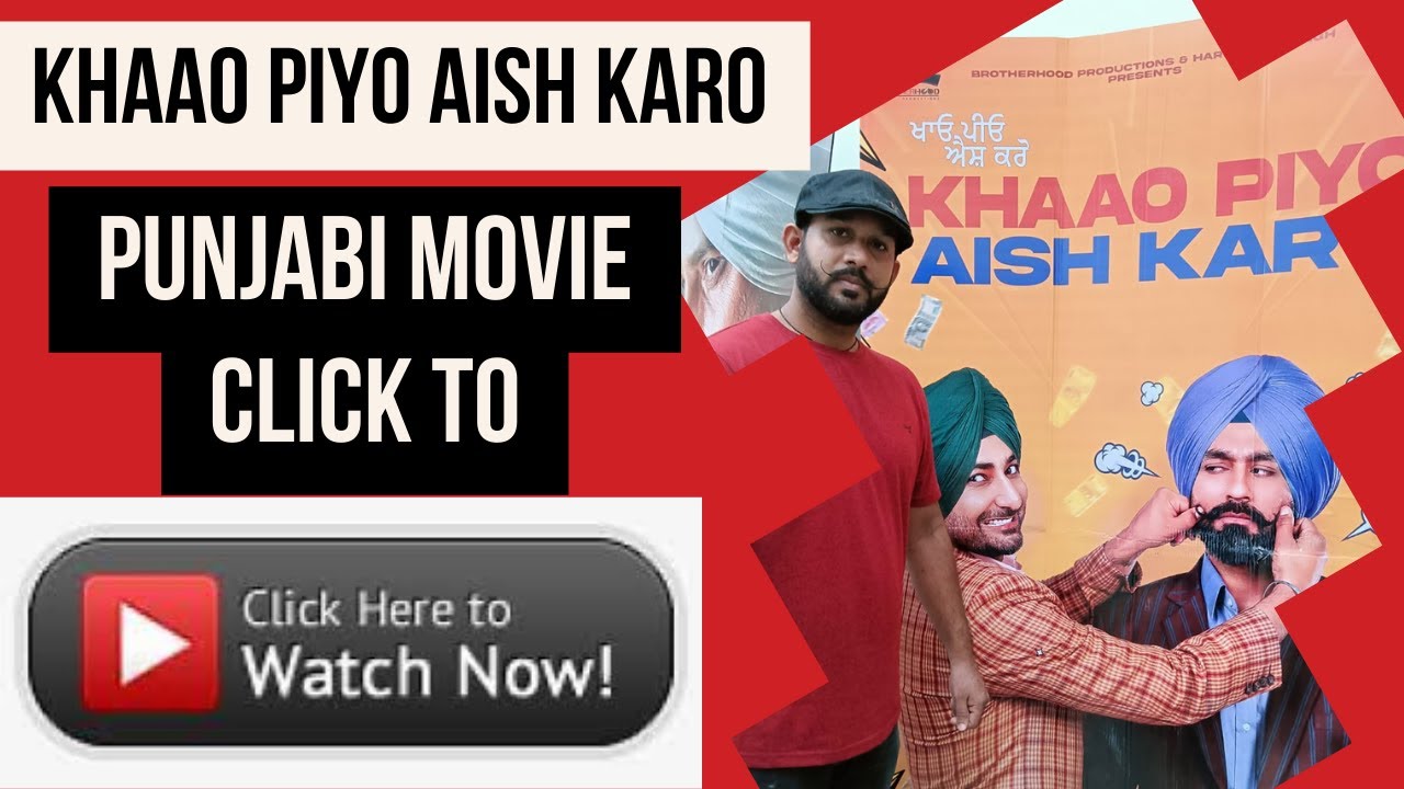 Khaao Piyo Aish Karo Punjab Movie Review at Mittal Mall Bathinda | Khaao Piyo Aish Karo Movie