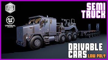 Drivable Cars: SEMI-TRUCK | GameDev Asset / Unreal Engine / FAB / Videogame