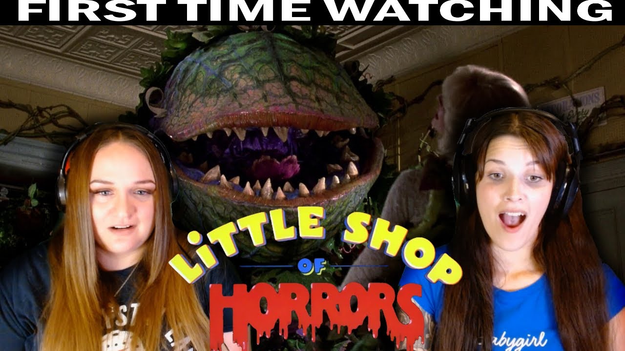 First time watching *LITTLE SHOP OF HORRORS* - 1986 - reaction/review
