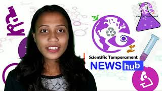 Science News, Scientific Temperament - 21 July 2020
