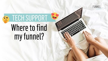 Where to find my funnel and funnel links | FunnelCures Tech Tutorials