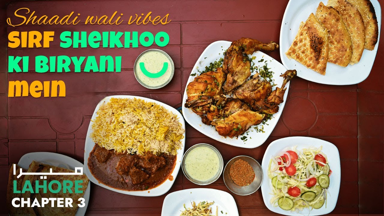 Sheikhoo Restaurant | Mera Lahore: Chapter Samanabad | Pakistan Food Portal | Best food in Lahore