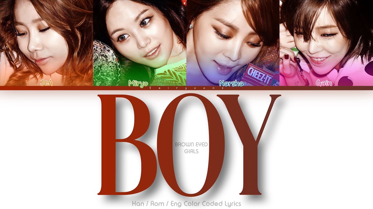 Brown Eyed Girls (브라운 아이드 걸스) Boy Color Coded Lyrics (Han