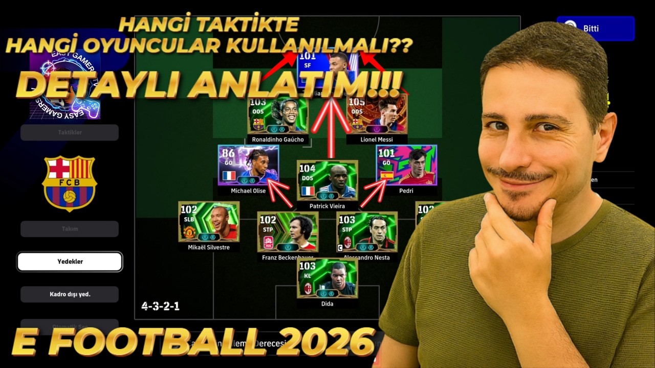 E FOOTBALL 2026 da HANGİ TAKTİKTE HANGİ FUTBOLCULAR KULLANıLMALI DETAYLI ANLATIM!!! taktik anlatımlı