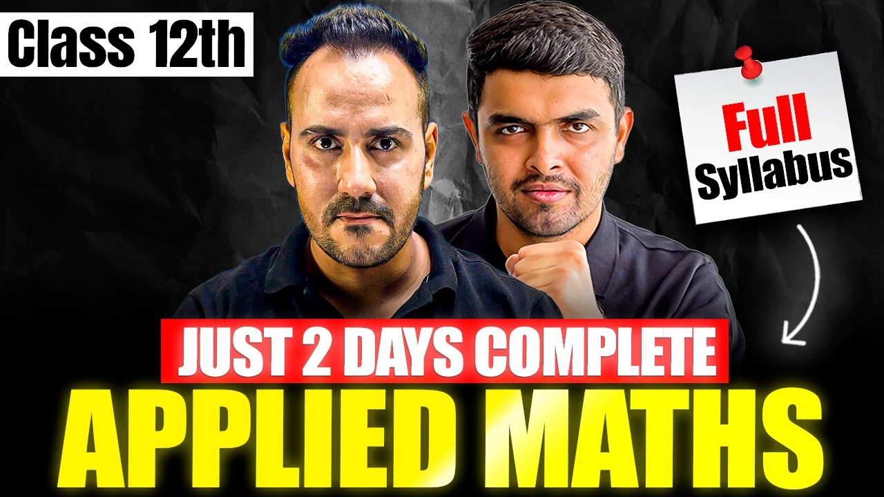 Class 12 Applied Maths Strategy 🔥 | Complete in Just 2 Days | Ushank Sir & Rahul Sir
