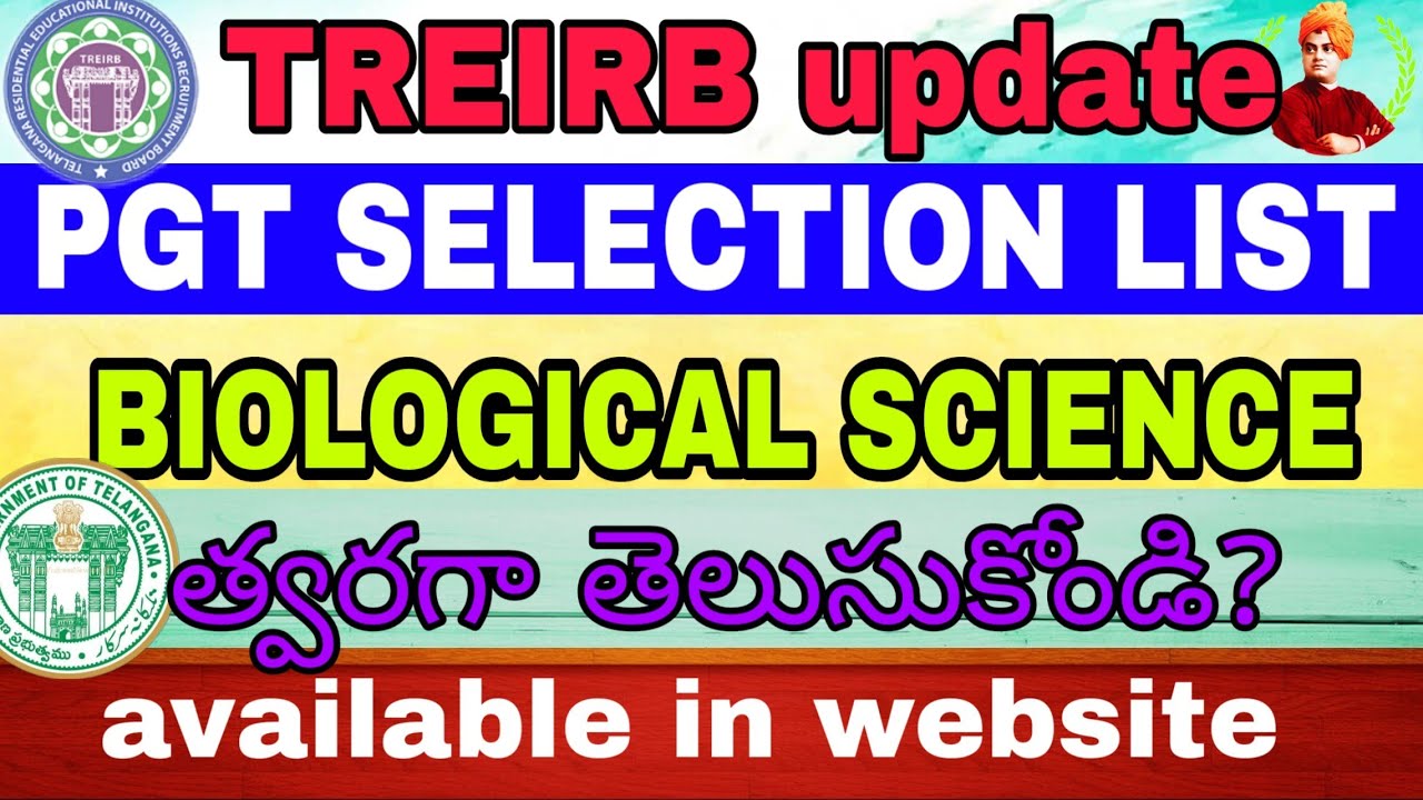 PGT BIOLOGICAL SCIENCE SELECTION LIST|TREIRB UPDATE
