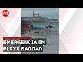 Colapsa restaurante en playa Bagdad, Tamaulipas, por fuerte oleaje
