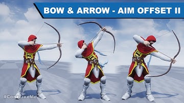 Bow and Arrow Aim Offset II -  Unreal Open World #407