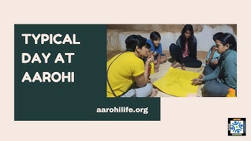 A Typical Day from morning to night at Aarohi Campus