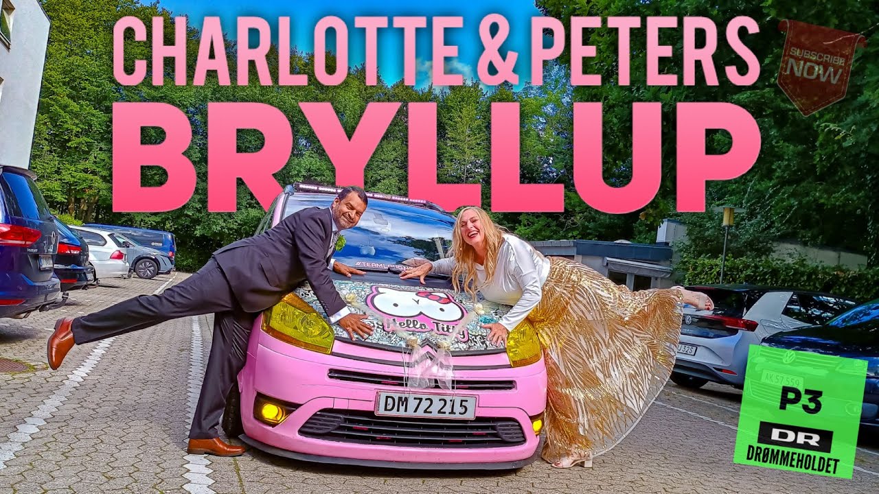 P3 Drømmeholdet, Bryllups Kørsel for Charlotte & Peter, 