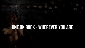 Thumbnail of Lirik One Ok Rock ~ Wherever You Are (indonesia Translation)
