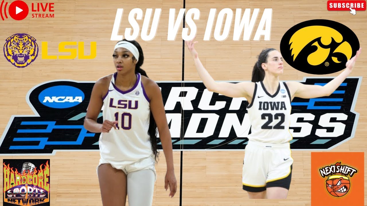 Ncaa Women's Elite 8 LSU vs Iowa live stream YouTube