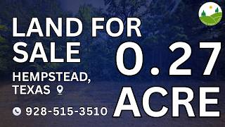 0.27  acre land for sale in Hempstead, Texas [18808]