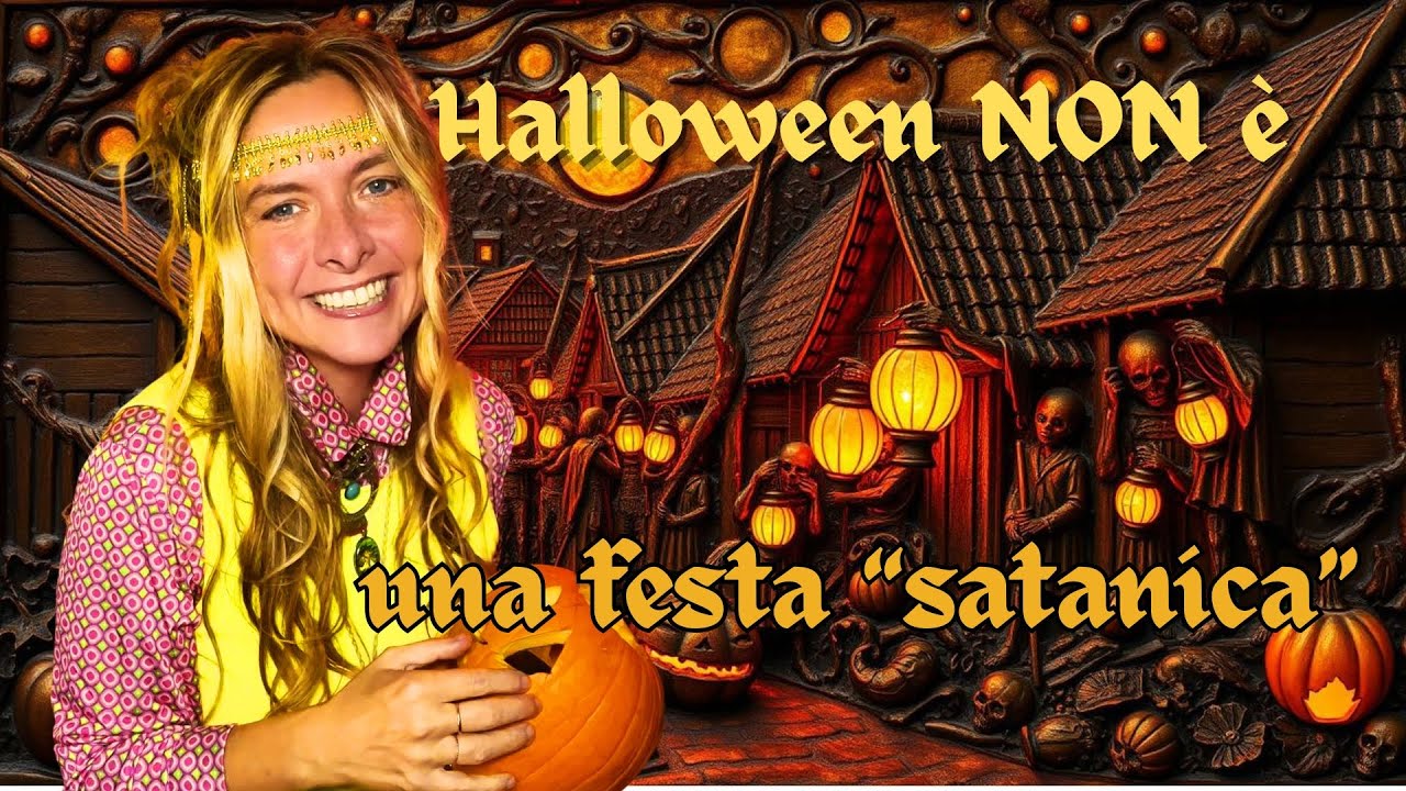 Halloween NON è una festa satanica | Dalle radici di Samhain, il "capodanno" celtico, ai Lemuralia