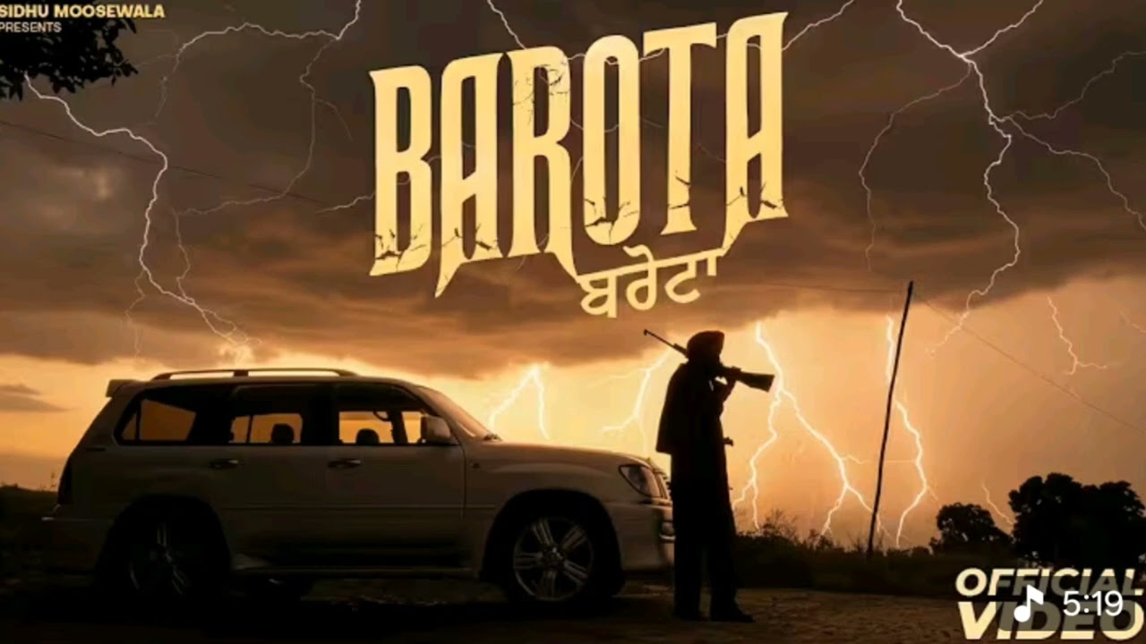 BAROTA (SIDHUMOOSEWALA) NEW SONG OUT NOW 