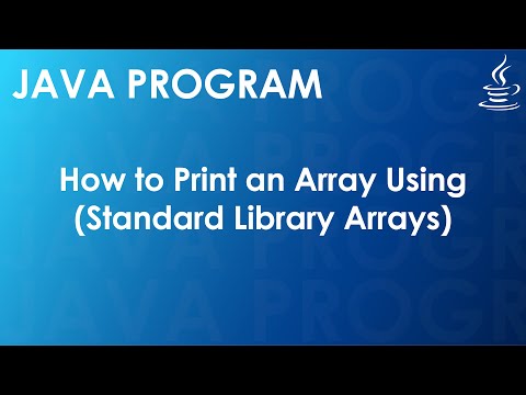 Java Program to Print an Array Using Standard Library Arrays | Java Examples