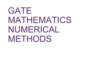 GATE QUESTIONS & SOLUTION, NUMERICAL METHOD