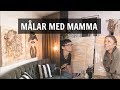 MAMMA LÄR MIG MÅLA #3