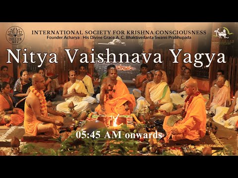 Nitya Vaishnava Yagya | 24/05/2026
