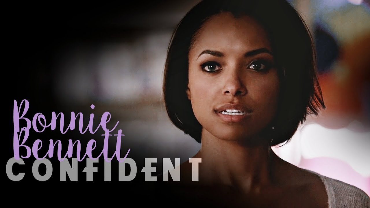 ✩Confident | Bonnie Bennett✩