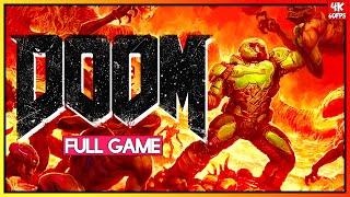 DOOM (2016)【FULL GAMEPLAY】WALKTHROUGH | 4K60FPS | No Commentary