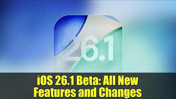 iOS 26.1 Beta: All New Features and Changes