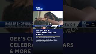 Gee's Clippers Celebrates 30 Years & More in Milwaukee