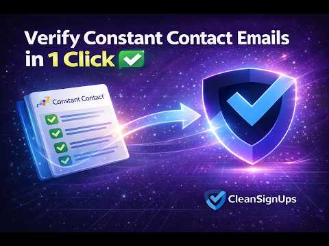 Constant Contact Email Verification Tutorial | CleanSignups