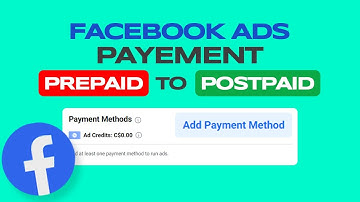 How Can I Change My Facebook Ad From Prepaid to Postpaid