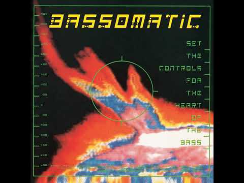 Bassomatic - Set the controls for the heart of the bass - (1990)