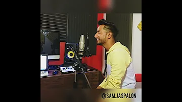 Sakhiyaan Cover Song Sam Jaspalon Maninder Buttar Taran Saini New Punjabi Cover Song 2018 