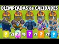 CUAL CALIDAD TIENE LA MEJOR CARTA? | OLIMPIADAS de CALIDADES CLASH ROYALE