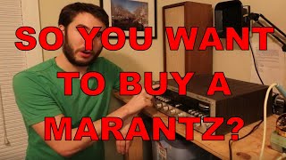 Vintage Marantz Stereo Receiver Buying Guide