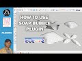 #sketchup HOW TO USE SOAP BUBBLE PLUGIN ?