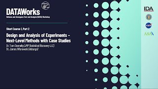 Short Course1, Part 2: Design and Analysis of Experiments – Next-Level Methods with Case Studies