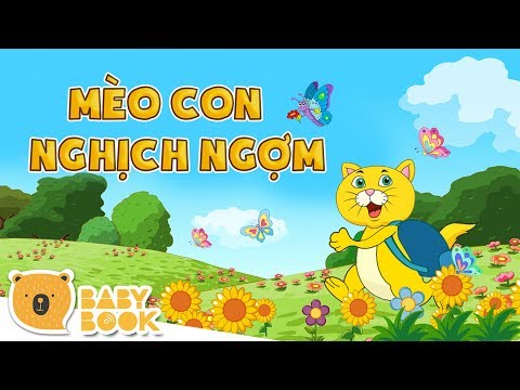 Mèo Con Nghịch Ngợm (Giọng Bắc) | Truyện Ru Bé Ngủ | BabyBook VN
