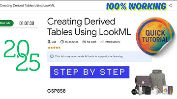 Creating Derived Tables Using LookML || GSP858 || Complete Tutorial #qwiklabs  #arcade