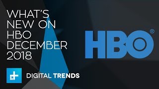 What's New On HBO And What's Leaving In December 2018