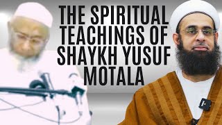 The Spiritual Teachings of Shaykh Yusuf Motala | Dr. Mufti Abdur-Rahman ibn Yusuf Mangera screenshot 3