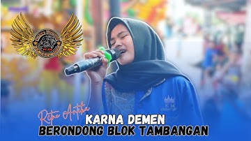 KARNA DEMEN VOC. RETNO ANTIKA | SINGA DEPOK KEMBAR MUDA | BERONDONG BLOK TAMBANGAN