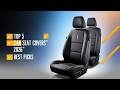 Top 5 Best Car Seat Covers 2026 – Comfort, Style & Protection