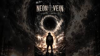 NEON VEIN -VOID/GOLUL(audio)