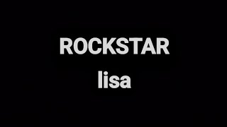 ROCKSTAR - LISA (Lyrics/legendado)