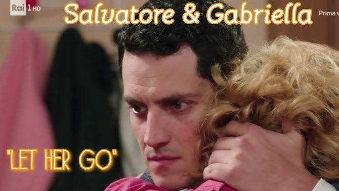 Salvatore e Gabriella| Let her go