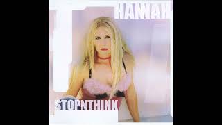 Hannah - Stop N Think (KCB Klubbmix Extended Version)