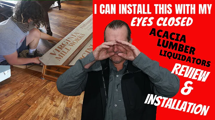ACACIA VIRGINIA MILL WORKS LUMBER LIQUIDATORS FLOO...